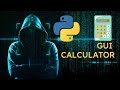 Learn Python GUI Programming: Building a Calculator with Tkinter