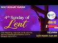 Dominika me Angwen i Kwaresima |4th Sunday of Lent in Ordinary Time Year A.| Holy Rosary Parish 7:30