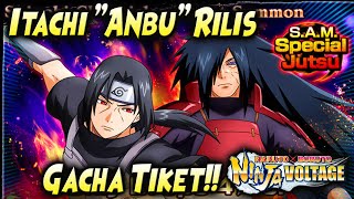 ITACHI ANBU RILIS , Yuk Kita TEST + GACHA TIKET *4 *5 🔥 NARUTO x BORUTO NINJA VOLTAGE