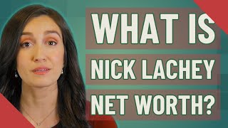 What is Nick Lachey net worth?