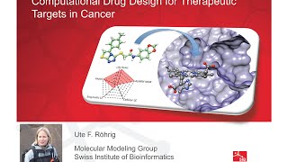 Ute Roehrig: Computational Drug Design for Therapeutic Targets in Cancer
