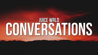 Juice WRLD - Conversations (Lyrics)