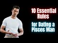 10 Essential Rules for Dating a Pisces Man