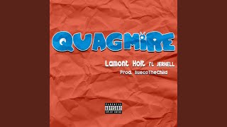 Quagmire (feat. Jerhell)