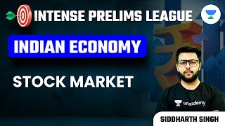 Stock Market | | Indian Economy | IPL | Crack UPSC CSE 2023 | Siddharth Singh