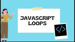 Javascript Loops in One Video -(for ,while , do-while , for in) in hindi