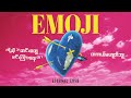 Eternal Gosh - Emoji ( Official Lyrics Video )