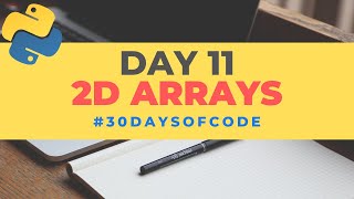 2D Arrays | 30 Days of Code in Python | Day 11
