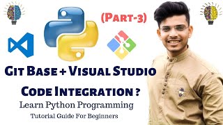 Git base + Visual Studio Code Integration|(Part-3)|