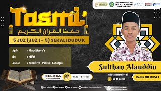 TASMI' HIFDZIL QURAN 5 JUZ (JUZ 1 - 5) Sulthan Alauddin