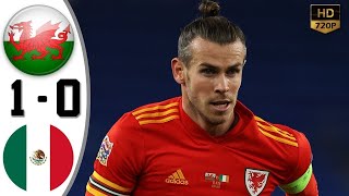 Gareth Bale - Wales vs Mexico 1-0 - All Goals & Extended Highlights - 2021