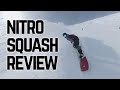 Nitro Squash Snowboard Review