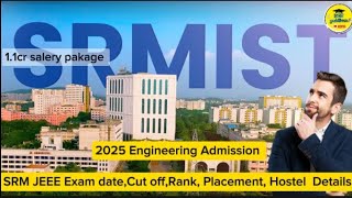 SRM University Chennai #2025 Engineering Admission Booking ☎️ 6374269150..