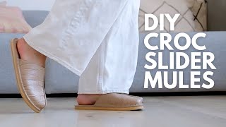 How I Made DIY Leather Slip-On Mules | Croc Effect Leather