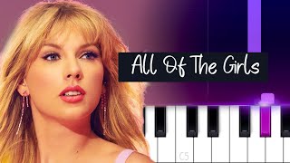 Download Taylor Swift - All of the Girls | Piano Tutorial mp3