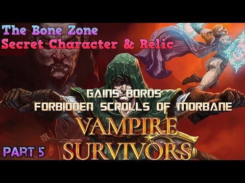 Vampire Survivors – 5 – The Bone Zone – Secret Character & Relic – How To Get – Gains Boros