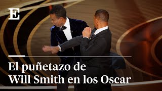 OSCAR 2022 | WILL SMITH le pega una BOFETADA a CHRIS ROCK | EL PAÍS
