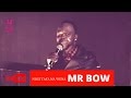 MR BOW -NDZITAFA NAWENA