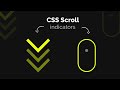 How To Make Scroll Indicators With HTML & CSS | Quick Tutorial