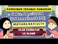 rangkuman ceramah ramadhan sabtu 6 april 2024 di mutiara hati SCTV