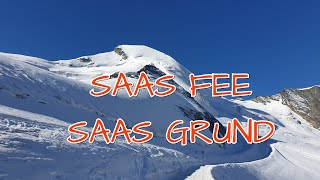 The secret of Saas Fee Saas Grund: Summer ski in the Swiss Alps