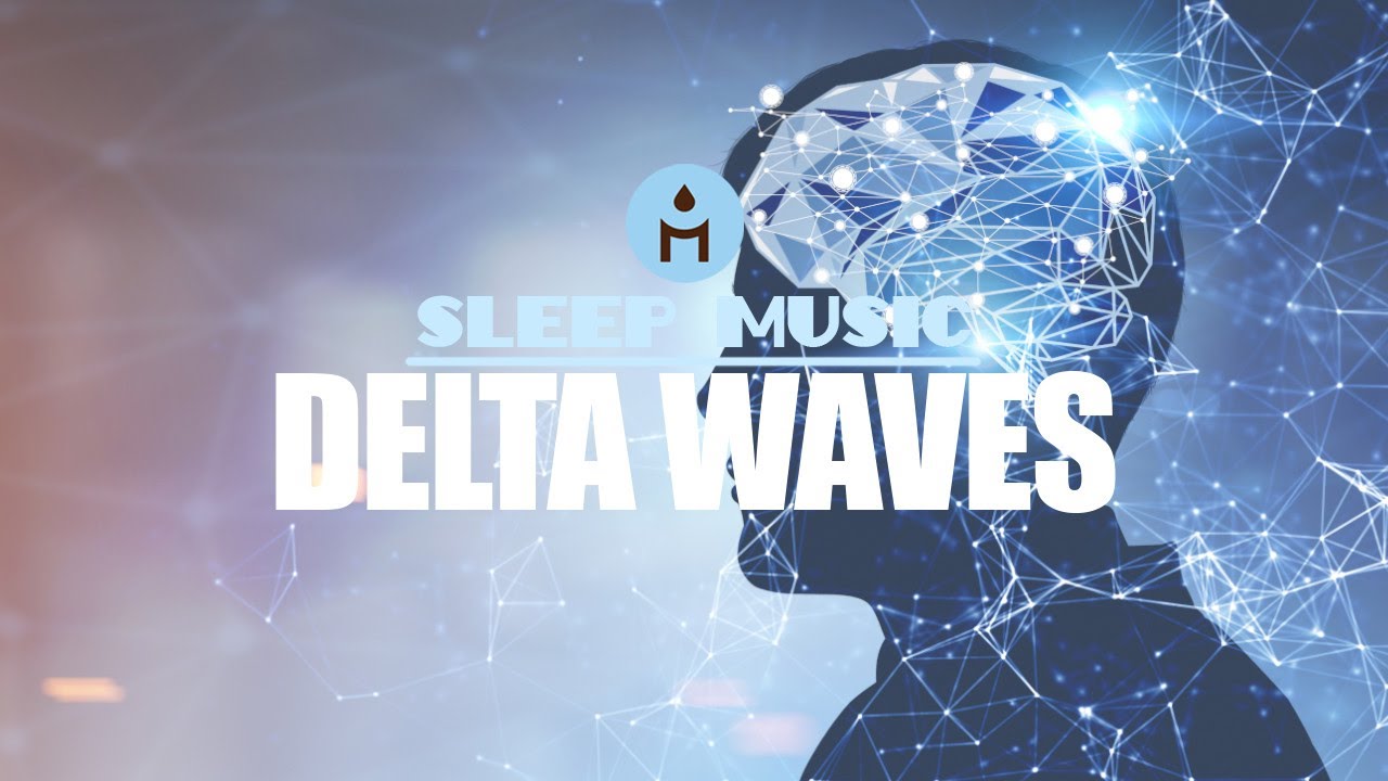 8 Hour Deep Sleep Music Delta Waves