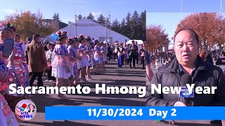 11 /30 /2024   Sacramento Hmong New Year  Day 2