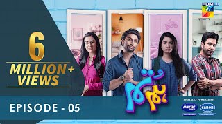 Hum Tum - Episode 05 - 7th April 2022 - Digitally Powered By Master Paints & Canon Home Appliances