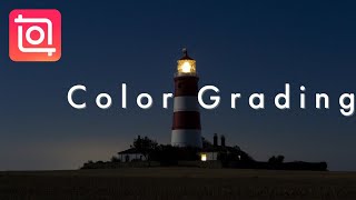 Color Grading in InShot - Get Pro Film Look | Android & iOS | InShot Cinematic Editing