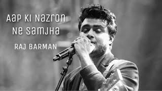 Aap Ki Nazron Ne Samjha | Raj Barman | Shorts | Unplugged