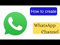 Create a WhatsApp channel on your phone and grow your brand