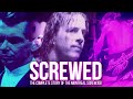 SCREWED: The Complete Story Of The Montreal Screwjob