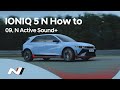 Hyundai N | IONIQ 5 N How to - Chapter 9. N Active Sound+