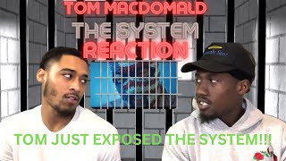 FIRST TIME HEARING Tom MacDonald - "The System" REACTION!!