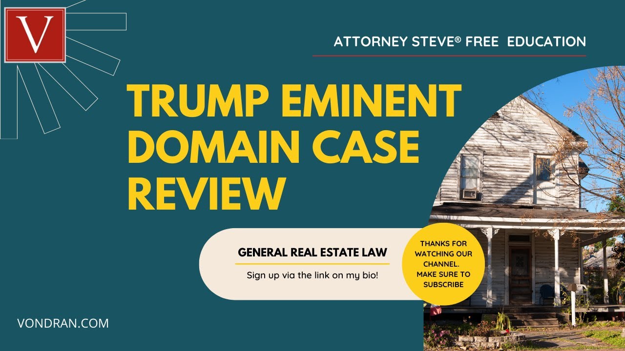 Donald Trump Eminent Domain Case Overview - YouTube