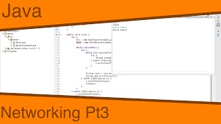 Java Ep33 - Networking Pt3 - Multithreaded client