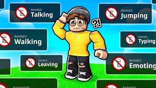 Roblox, but EVERYTHING IS BANNED... 😐