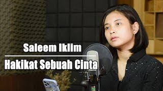 Hakikat Sebuah Cinta Cover Lirik Saleem Iklim Bening Musik Elma