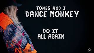 TONES AND I - DANCE MONKEY (LYRIC VIDEO)