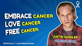 Germ Cell Tumor Survivor | Justin Sandler | ZenOnco.io