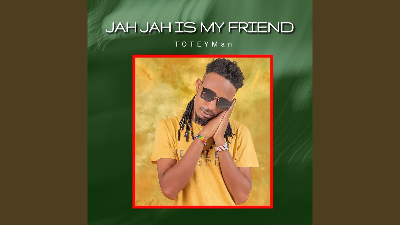 Jah Jah Is My Friend - YouTube