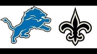 Detroit Lions Vs New Orleans Saints Highlights HD