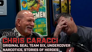 CHRIS CARACCI: Original SEAL Team 6, Undercover Narcotics, SWAT Operations, Stories Of Heroes At War