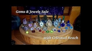 Gems & Jewels Sale at Celestial Reach!