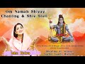 Om Namah Shivay Chanting & Shiv Stuti | Isha Kalra