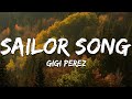 Gigi Perez - Sailor Song (Lyrics)