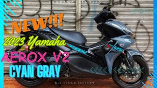 2023 YAMAHA AEROX V2 CYAN STORM GRAY SPECS | REVIEW