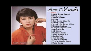 Anis Marsella - Full Album  Tembang Kenangan  Lagu Dangdut Lawas Nostalgia 80an - 90an Terpopuler