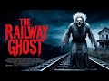 Unsolved Ghost Mysteries: Scary Horror Stories in English | Ep. 2: The Railway Ghost | #Ghostmire