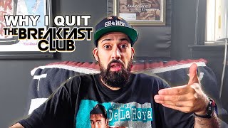 Why I Quit The Breakfast Club...